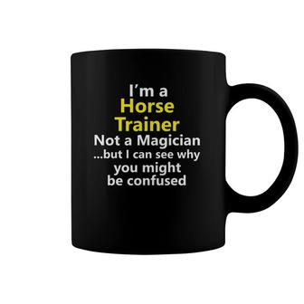 Funny Horse Trainer Coach Job Equestrian Instructor Gift Coffee Mug | Mazezy