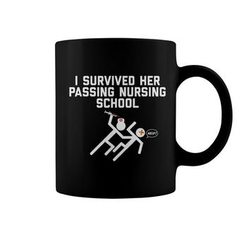 Funny I Survived Her Passing Nursing School Coffee Mug | Mazezy
