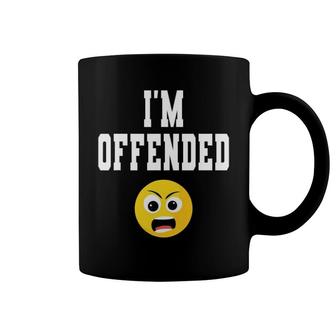 Funny I'm Offended Emoticon Sarcastic Humor Coffee Mug | Mazezy