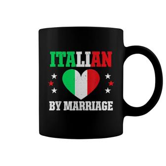 Funny Italian By Marriage Proud Husband Wife Italy Flag Coffee Mug | Mazezy