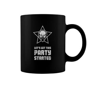 Funny Lets Get This Party Started Coffee Mug | Mazezy