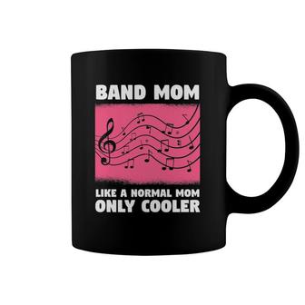 Funny Musical Music Quote For A Band Mom Musician Mother Coffee Mug | Mazezy