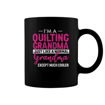Funny Quilting Grandma Quilt Sewing Lover Grandmother Gift Coffee Mug | Mazezy