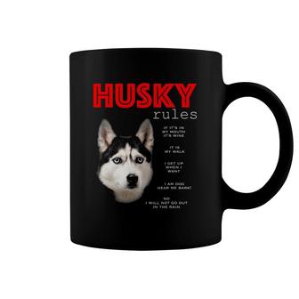 Funny Rules For The Owner Of A Siberian Husky Coffee Mug | Mazezy