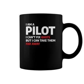 Funny Sarcastic Aviation For An Aviator Pilot Coffee Mug | Mazezy