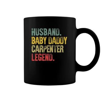 Funny Vintage Husband Baby Daddy Carpenter Legend Coffee Mug | Mazezy