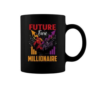 Future Forex Millionaire Trading Stock Markets Day Trader Coffee Mug | Mazezy