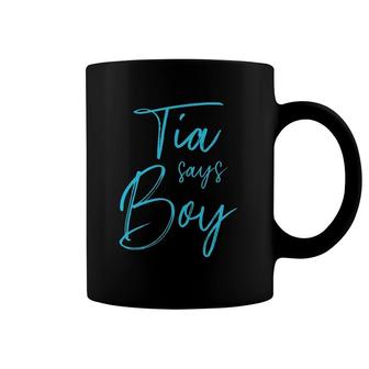 Gender Reveal Tia Says Boy Matching Family Baby Party Coffee Mug | Mazezy DE