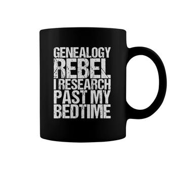 Genealogy Rebel I Research Past My Bedtime Coffee Mug | Mazezy