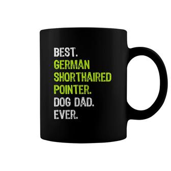 German Shorthaired Pointer Dog Dad Dog Lovers Coffee Mug | Mazezy