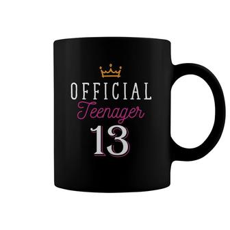 Girl 13Th Birthday Princess Official Teenager Thirteen Years Coffee Mug | Mazezy