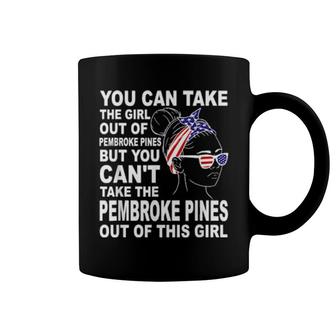 Girl From Pembroke Pines Patriotic Pembroke Pines Girl Coffee Mug | Mazezy