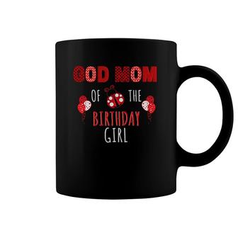 God Mom Of The Birthday Girl Ladybug Birthday Coffee Mug | Mazezy