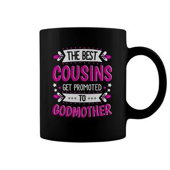 Godmother Cousins First Time Godmother Gift Coffee Mug | Mazezy