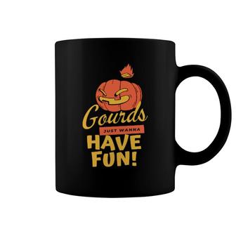 Gourds Just Wanna Have Fun Coffee Mug | Mazezy