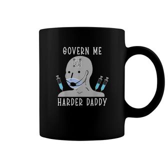 Govern Me Harder Daddy ,Qr Code Is Scannable ,Funny Meme Coffee Mug | Mazezy