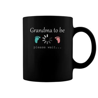 Grandma To Be Please Wait Baby Gender Reveal Party Grandmom Tank Top Coffee Mug | Mazezy