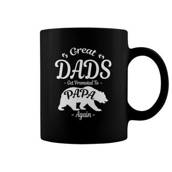 Great Dads Get Promoted To Papa Again Bear S Tees Coffee Mug | Mazezy
