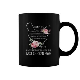 Happy Mother's Day To The Best Chicken Mom Thank For Loving Me Coffee Mug | Mazezy