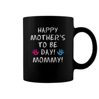 Happy Mother's To Be Day Mommy Coffee Mug | Mazezy