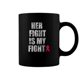 Her Fight Is My Fight Awareness Husband Coffee Mug | Mazezy