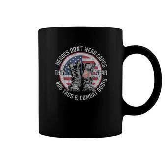 Heroes Don’T Wear Capes, They Wear Dog Tags & Combat Boots Coffee Mug | Mazezy
