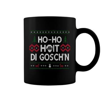 Ho-Ho-Hoit Di Gosch'n Ugly Christmas Lustig Sprüche Pullover Coffee Mug | Mazezy