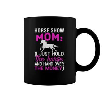 Horse Show For Women Horse Show Mom Raglan Baseball Tee Coffee Mug | Mazezy