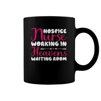 Hospice Nurse Working In Heaven's Waiting Room Coffee Mug | Mazezy