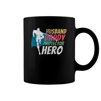 Husband Daddy Protector Hero Father's Day Coffee Mug | Mazezy