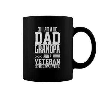 I Am A Dad Grandpa And A Veteran Nothing Scares Me Coffee Mug | Mazezy