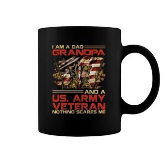 I Am A Dad Grandpa And An Army Veteran Nothing Scares Me Coffee Mug | Mazezy