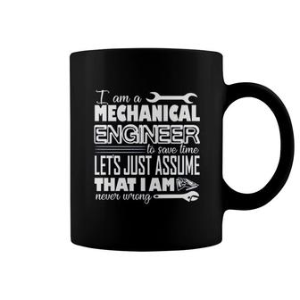 I Am A Mechanical Engineer To Save Time Coffee Mug | Mazezy
