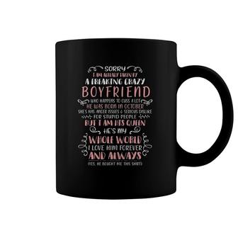 I Am Already Taken By A Freaking Crazy Boyfriend October Coffee Mug | Mazezy