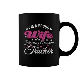 I Am Proud Wife Freaking Awesome Trucker Coffee Mug | Mazezy