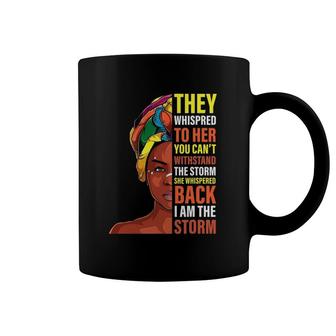 I Am The Storm Afro African Woman - Black History Month Coffee Mug | Mazezy