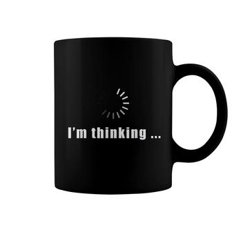 I Am Thinking Geek Nerd Computer Programmer Techie Funny Coffee Mug | Mazezy