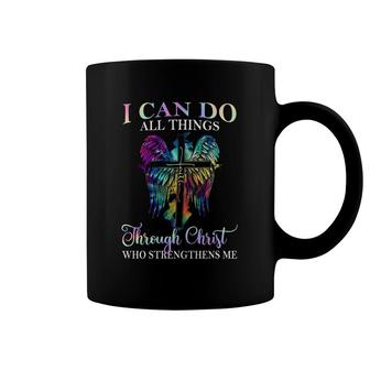 I Can Do All Things Through Christ Coffee Mug | Mazezy