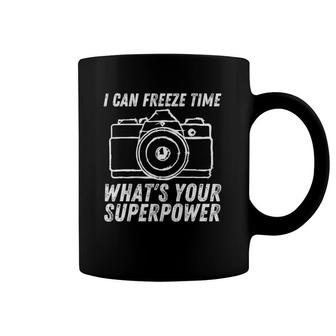 I Can Freeze Time Superpower Photographer Camera Photography Coffee Mug | Mazezy