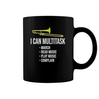 I Can Multitask Funny Marching Band Funny Trombone Coffee Mug | Mazezy AU