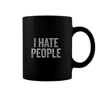 I Hate People Coffee Mug | Mazezy