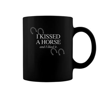 I Kissed A Horse And I Liked It Funny Horse Lover Coffee Mug | Mazezy