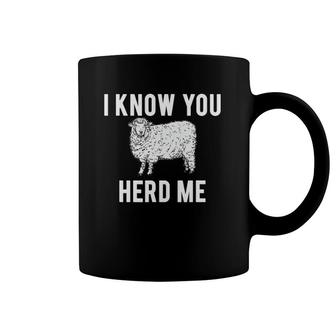 I Know You Herd Me Sheep Pun Funny Animal Joke Coffee Mug | Mazezy