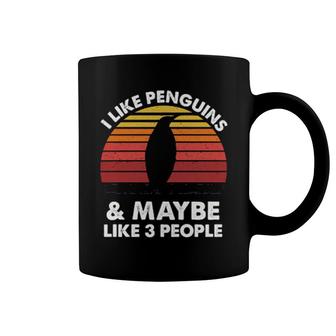 I Like Penguins And Maybe Like 3 People Coffee Mug | Mazezy