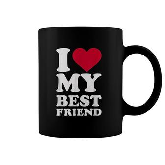 I Love My Best Friend Coffee Mug | Mazezy