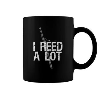 I Reed A Lot Funny Bassoon Player Reeds Pun Gift Coffee Mug | Mazezy