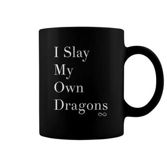 I Slay My Own Dragons Motivational Coffee Mug | Mazezy