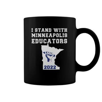 I Support Minneapolis Educators 2022 Teacher Walkout Strike Coffee Mug | Mazezy