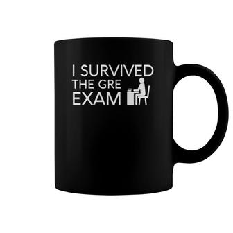I Survived The Gre Exam Funny Test Taking Novelty Gift Coffee Mug | Mazezy
