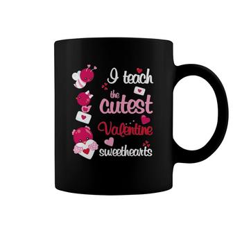 I Teach The Cutest Valentine Sweethearts Teacher Coffee Mug | Mazezy
